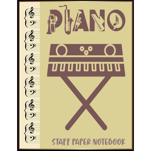 Piano Staff Paper: Beginner Piano Sheet Music | 6 Grand