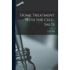 Home Treatment With the Cell-salts