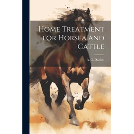Home Treatment for Horsea and Cattle