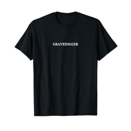 GRAVEDIGGER English Word Apparel T-Shirt
