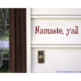 Namaste, Y'all Vinyl Sticker - Peace Respect Namaskar - 11.5w x 2.5h inches inches - Die Cut Decal - Matte Black