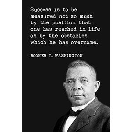 Keep Calm Collection Booker T. Washington - Success is to Be Measured, Motivational Classroom Poster