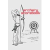 Archery Scorebook: Record Your Archery Progress with an Archery Score
