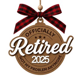 Officially Retired 2025 Ornament, Funny Retirement Gift, Rustic Wooden Hanging Sign, Coworker Retirement Decor for Office, Tree, Home (Brown 2025)