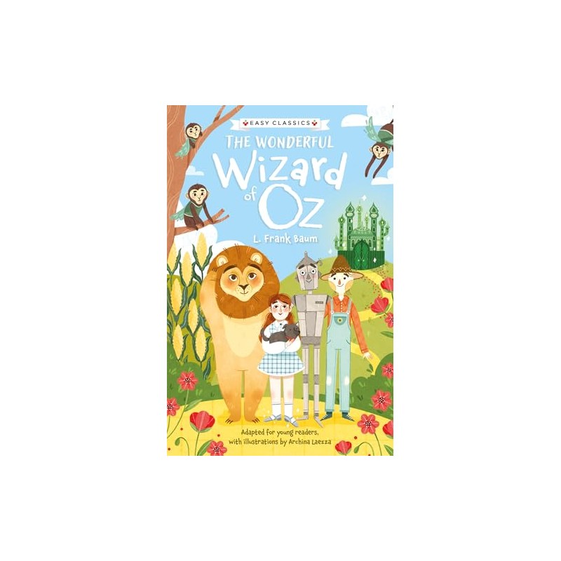 The Wonderful Wizard of Oz (Easy Classics) (The Easy Classics)