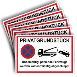 Strobo Privatgrundstück Unberechtigte Parkende Fahrzeuge Werden Kostenpflichtig Abgeschleppt Sign, 20 x 30 cm, Made From Sturdy PVC Hard Foam Board, 3 mm, With UV Protection, Pack Of 5