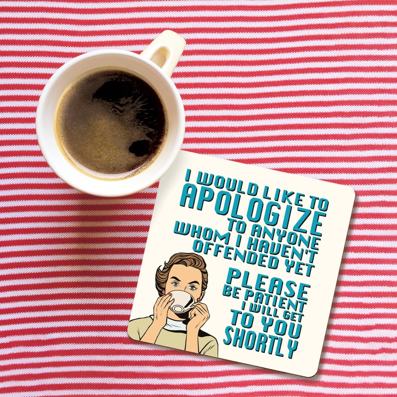 Dorothy Spring I Would Like to Apologize Funny Retro Sarcastic