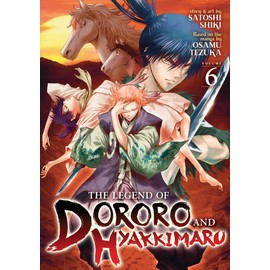 The Legend of Dororo and Hyakkimaru Vol. 6