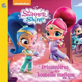 Shimmer & Shine - Prisonnières de la bouteille magique