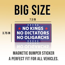 Magnet Sticker No Kings No Dictators No Oligarchs Magnetic Anti Funny Leftist Feminist Social Justice Human Rights Blue Magnet for Bumper, Refrigerator, Cruise Door, Car, Truck 7.5x3.75in