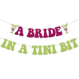 A Bride in A Tini Bit Banner - Espresso Martini Bachelorette Party Decorations, A Bride in A Tini Bit Banner for Espresso Martini Bachelorette Party Decorations