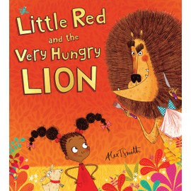 Little Red and the Very Hungry Lion