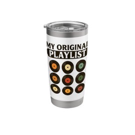 My Original Playlist Funny Vinyl Record Collector Stainless Steel Insulated Tumbler