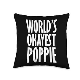 Gifts For Poppi World's Okayest Poppi Throw Pillow, 16x16, Multicolor