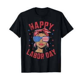 Happy Labor Day For Women Labor Day Messy Bun USA Flag T-Shirt