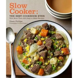 Slow Cooker: The Best Cookbook Ever with More Than 400 Easy-to-Make  - GOOD