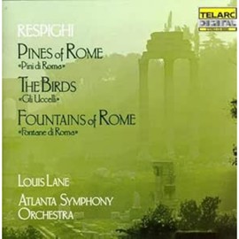Pines Of Rome, The Birds, Fountains Of Rome