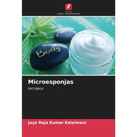 Microesponjas: Gel tópico