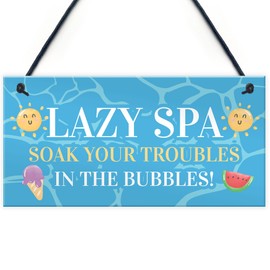 RED OCEAN Novelty Lazy Spa Hanging Decor Sign Hot Tub Decor Signs For Your Home Garden