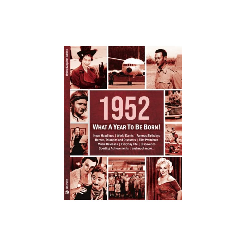 1952: What A Year To Be Born!: The Perfect Present