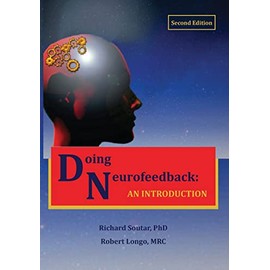 Doing Neurofeedback: An Introduction