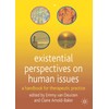 Existential Perspectives on Human Issues: A Handbook for Therapeutic Practice