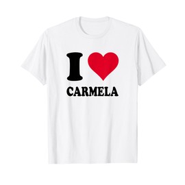 I Love Carmela T-Shirt