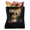 Forgiven and Free Christian Design John 836 Tote Bag