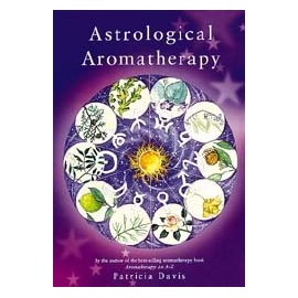 NHR Organic Oils Astrological Aromatherapy by Patricia Davis () by NHR Organic Oils