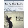 Easy Pop & Jazz Quartets. Ausgabe Saxophone in B: Sopransax