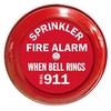 Universal Fire Sprinkler Alarm Bell Sign - 7" Round -