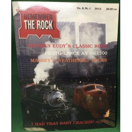 Remember The Rock (Rock Island) Railroad Magazine Vol. 8 - No. 1