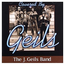 Covered By Geils