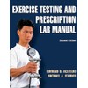 Exercise Testing and Prescription Lab Manual