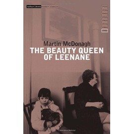 The Beauty Queen Of Leenane (Royal Court Writers Series) [Paperback] [2011] (Author) Martin McDonagh