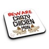 ER488 Beware Crazy Chicken Man (B) Novelty Present Gift Printed