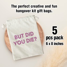 Hangover Kit Bags, But Did You Die? With Drawstring Gift Bag, for Bridal Shower, Wedding, Travel, Bachelorette Party Survival Recovery Kit Bag, Decorations, Supplies (6"X 8") 5 Pcs -kit001