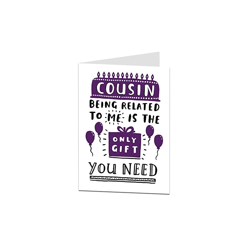 Funny Birthday Card Cousin Being Related To Me