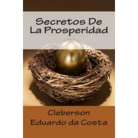 Secretos De La Prosperidad