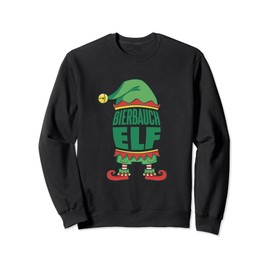 Funny Christmas Elf Motif with Funny Beer Belly Saying Sweatshirt