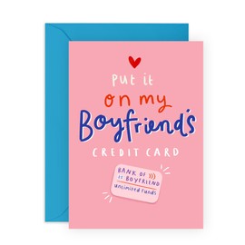 Funny Anniversary Card for Boyfriend – Put It on My Boyfriend’s Credit Card – Humorous Love Card for Birthdays or Valentines Day - Gifts for Him, Babe, Men, Guys, Partner - Comes with Stickers
