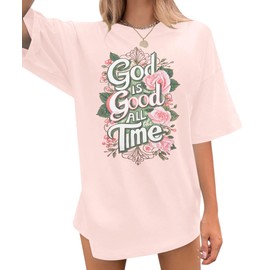 God is Good Shirt Christian Shirts for Women Oversized Jesus Religious Gift Tops Bible Verse Inspirational Tee Light Pink