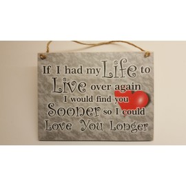 HmHome Wooden plaque - If I had my life to live over again I would find you valentine plaque gift