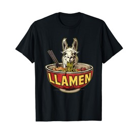 Llama Ramen Llama Ramen Bowl Funny Llama Eating Ramen T-Shirt