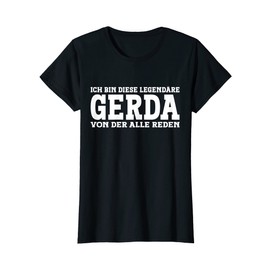 Gerda - Funny First Name Women Name Saying Gerda T-Shirt, black