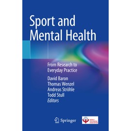 Sport and Mental Health: From Research to Everyday Practice
