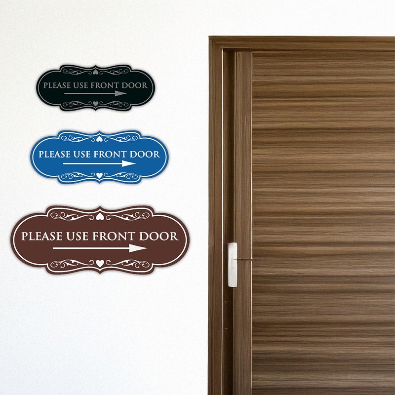 Designer Please Use Front Door Right Arrow Sign - Easy