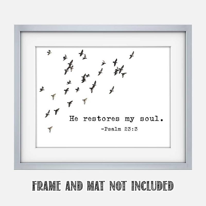 Psalms 23:3"He Restores My Soul." Bible Verse Wall Print- Unframed