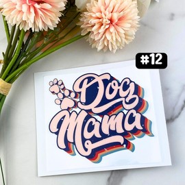 UV DTF DECALS, 4" height, Cup Decals, Cup Stickers, Cup Decor:_#12 - Dog Mama (Retro)
