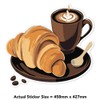 Extra Large 460mm 'Coffee and Croissant ' Permanent Sticker Decal